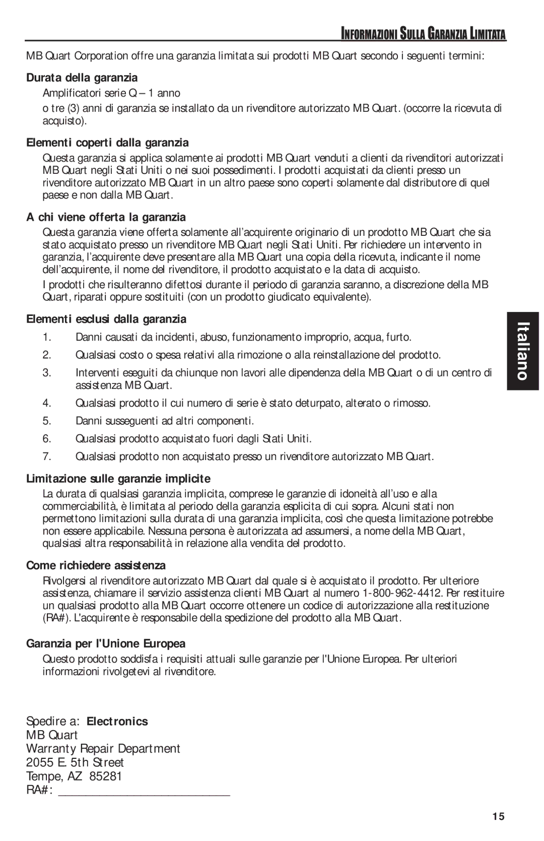 MB QUART QAA1000 manual Durata della garanzia, Elementi coperti dalla garanzia, Chi viene offerta la garanzia 