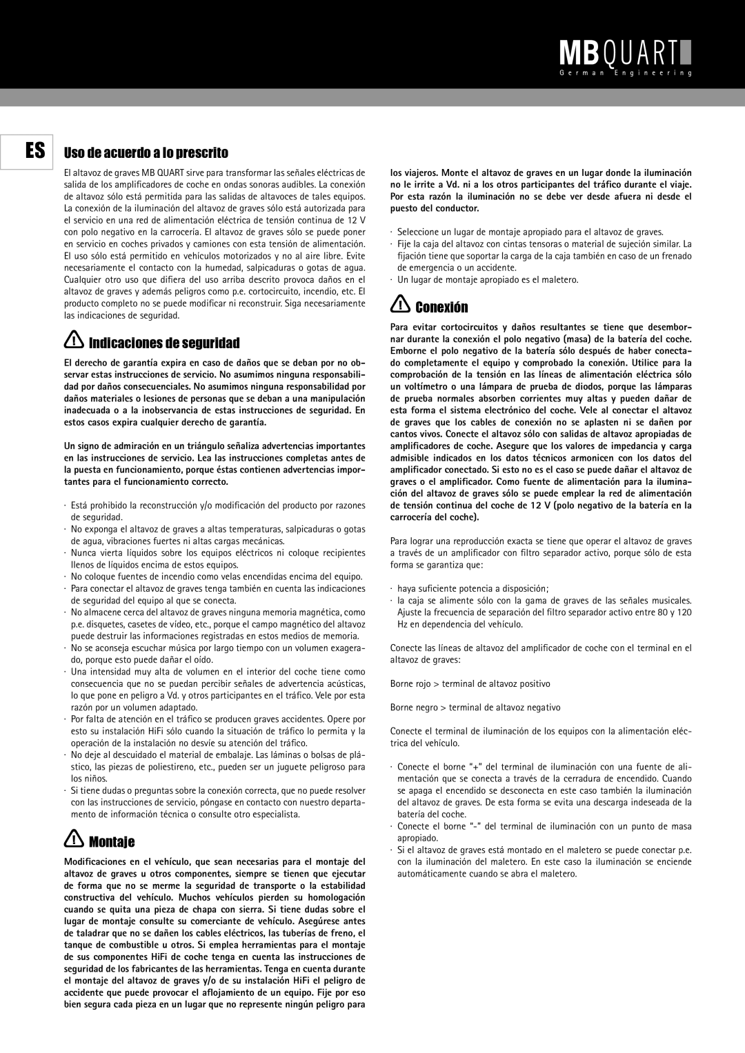 MB QUART DHG 304 D, RHG 304 S, RHG 304 D warranty Uso de acuerdo a lo prescrito, Indicaciones de seguridad, Montaje, Conexión 