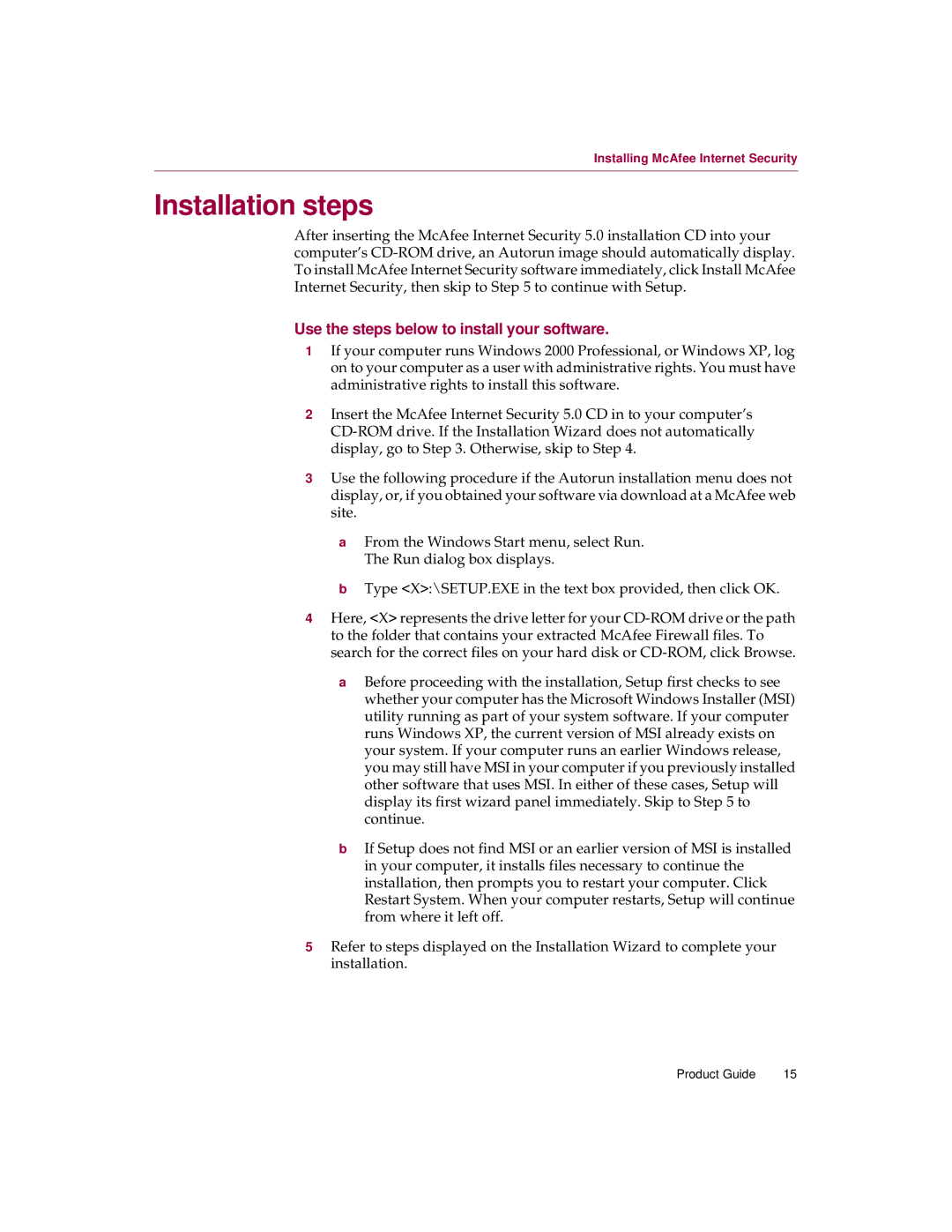 McAfee 5 manual Installation steps, Use the steps below to install your software 