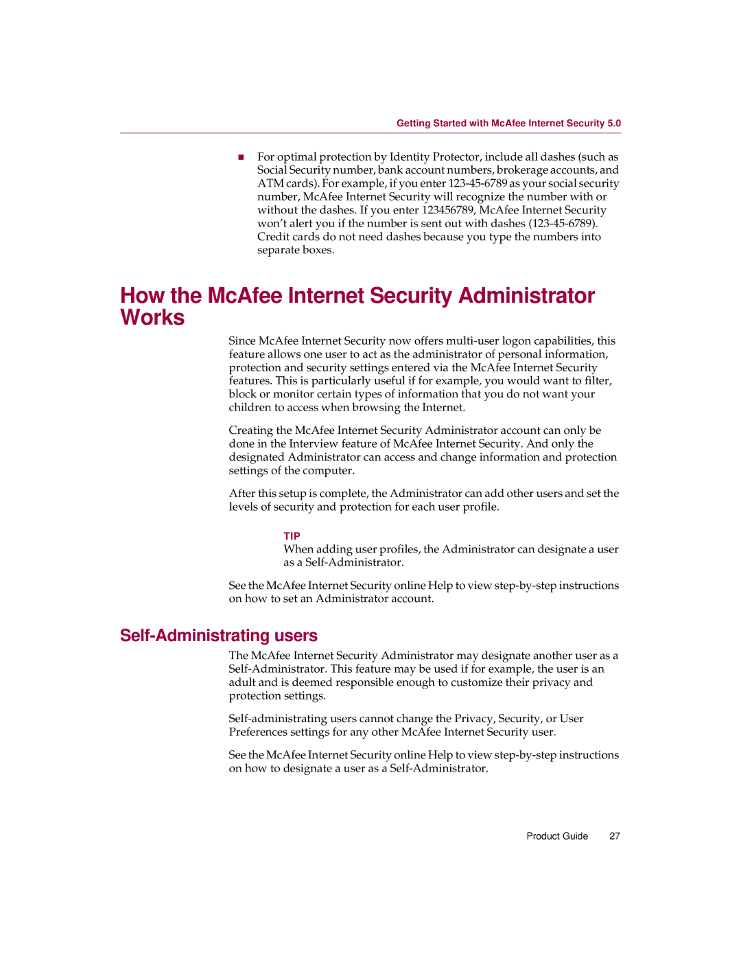 McAfee 5 manual How the McAfee Internet Security Administrator Works, Self-Administrating users 