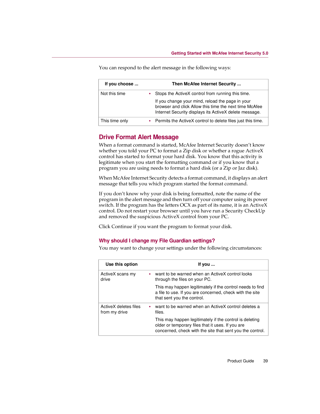 McAfee 5 manual Drive Format Alert Message, Why should I change my File Guardian settings? 