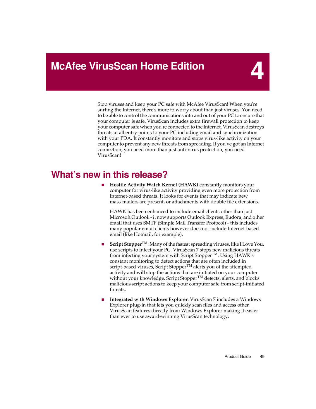 McAfee 5 manual McAfee VirusScan Home Edition, What’s new in this release? 