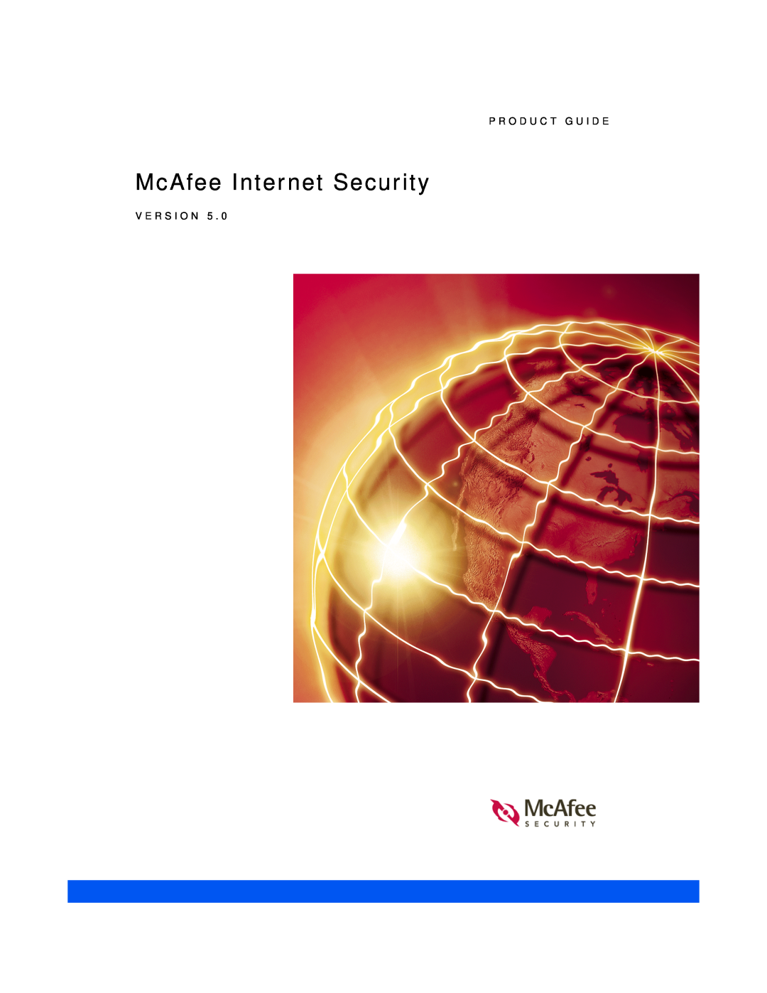 McAfee 5 manual McAfee Internet Security, P R O D U C T G U I D E, V E R S I O N 