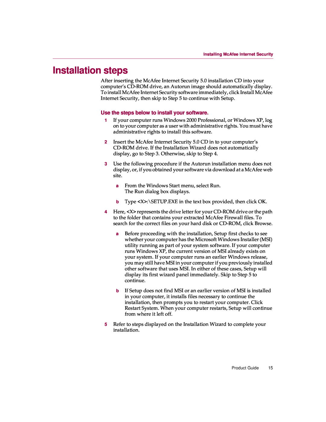 McAfee 5 manual Installation steps, Use the steps below to install your software 
