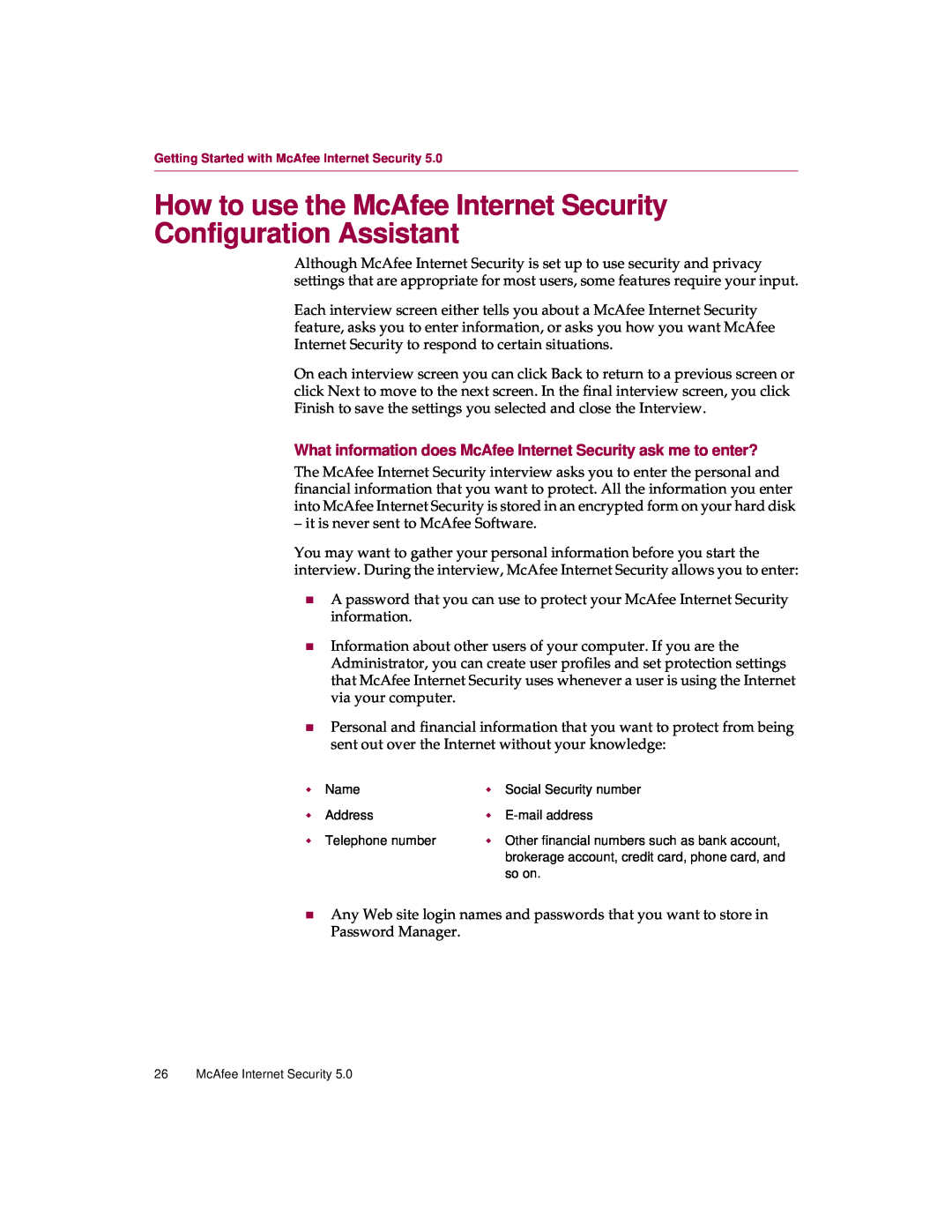 McAfee 5 manual it is never sent to McAfee Software 