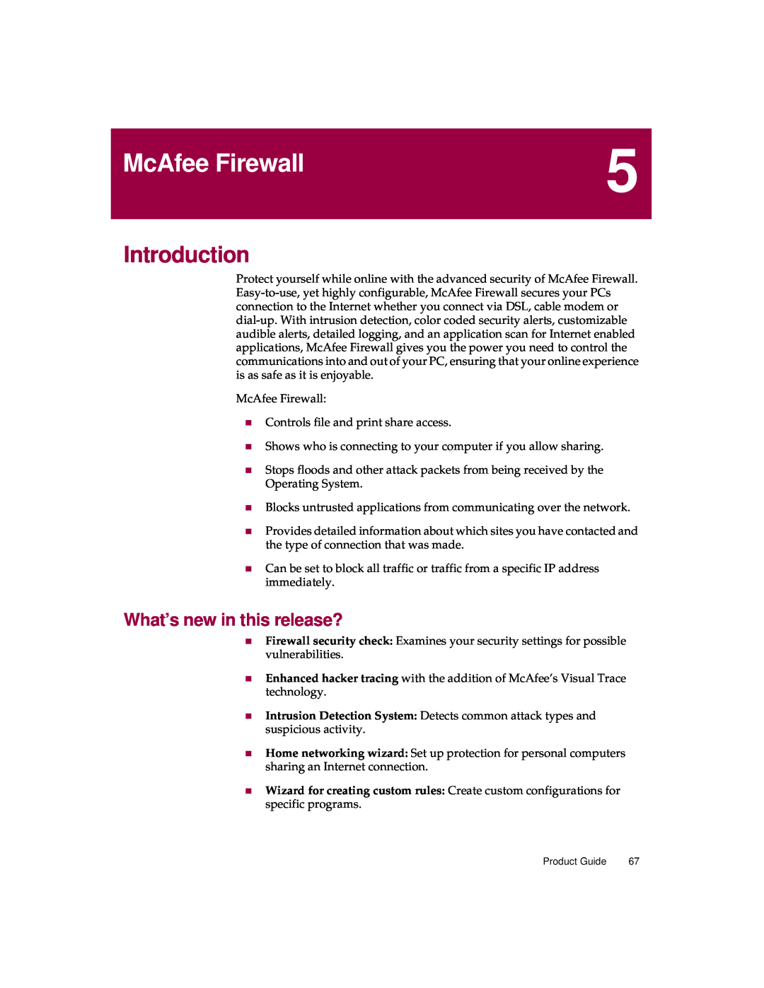 McAfee 5 manual McAfee Firewall, Introduction, What’s new in this release? 