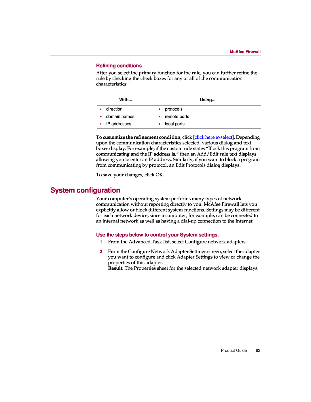 McAfee 5 manual System configuration, Refining conditions 