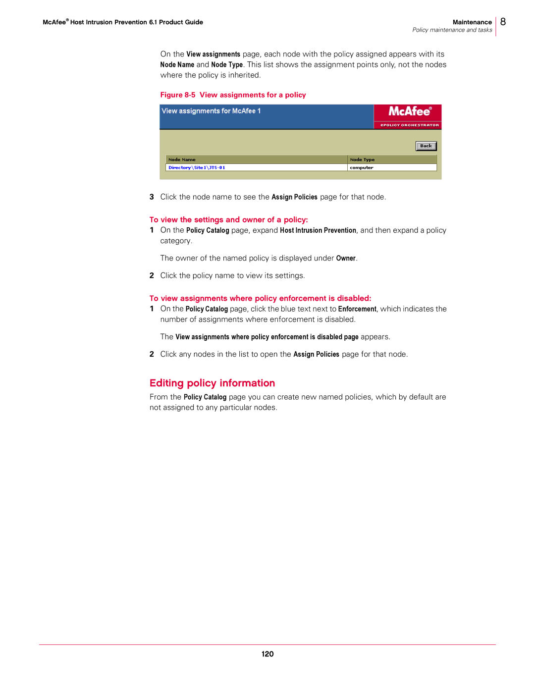 McAfee 6.1 manual Editing policy information, To view the settings and owner of a policy 