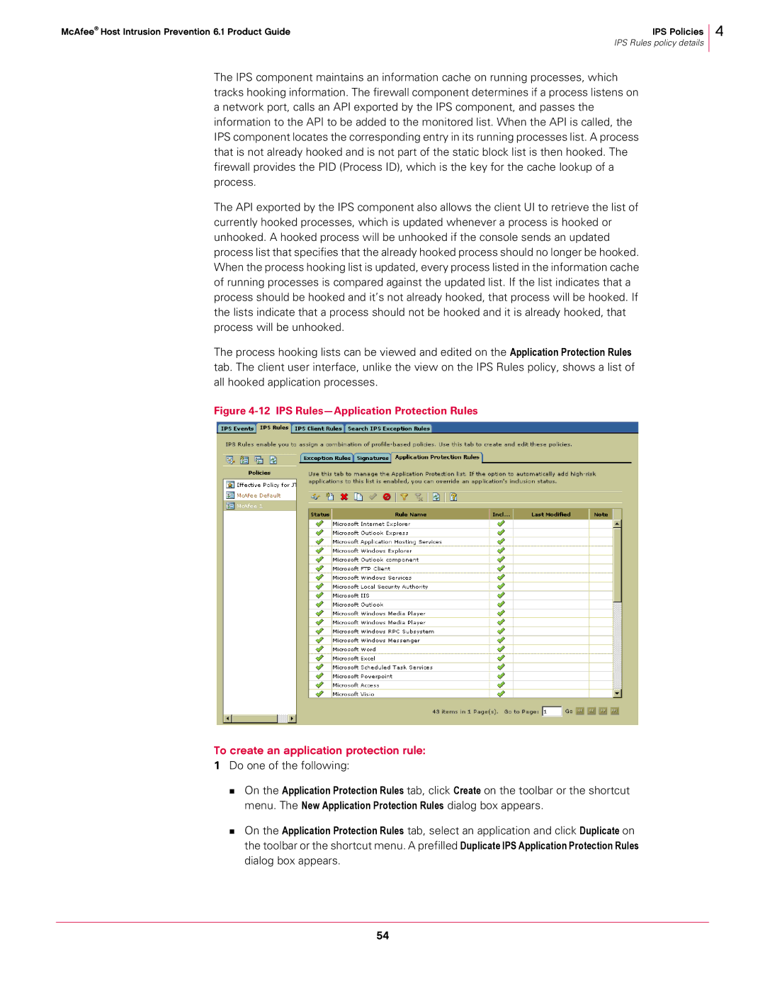McAfee 6.1 manual To create an application protection rule, IPS Rules-Application Protection Rules 