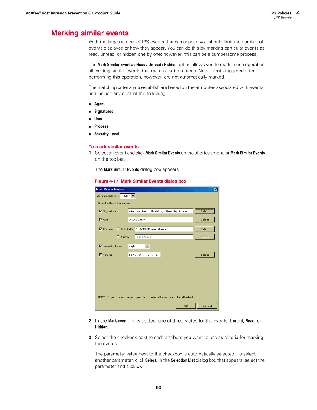 McAfee 6.1 Marking similar events, To mark similar events, „ Agent „ Signatures „ User „ Process „ Severity Level, Hidden 