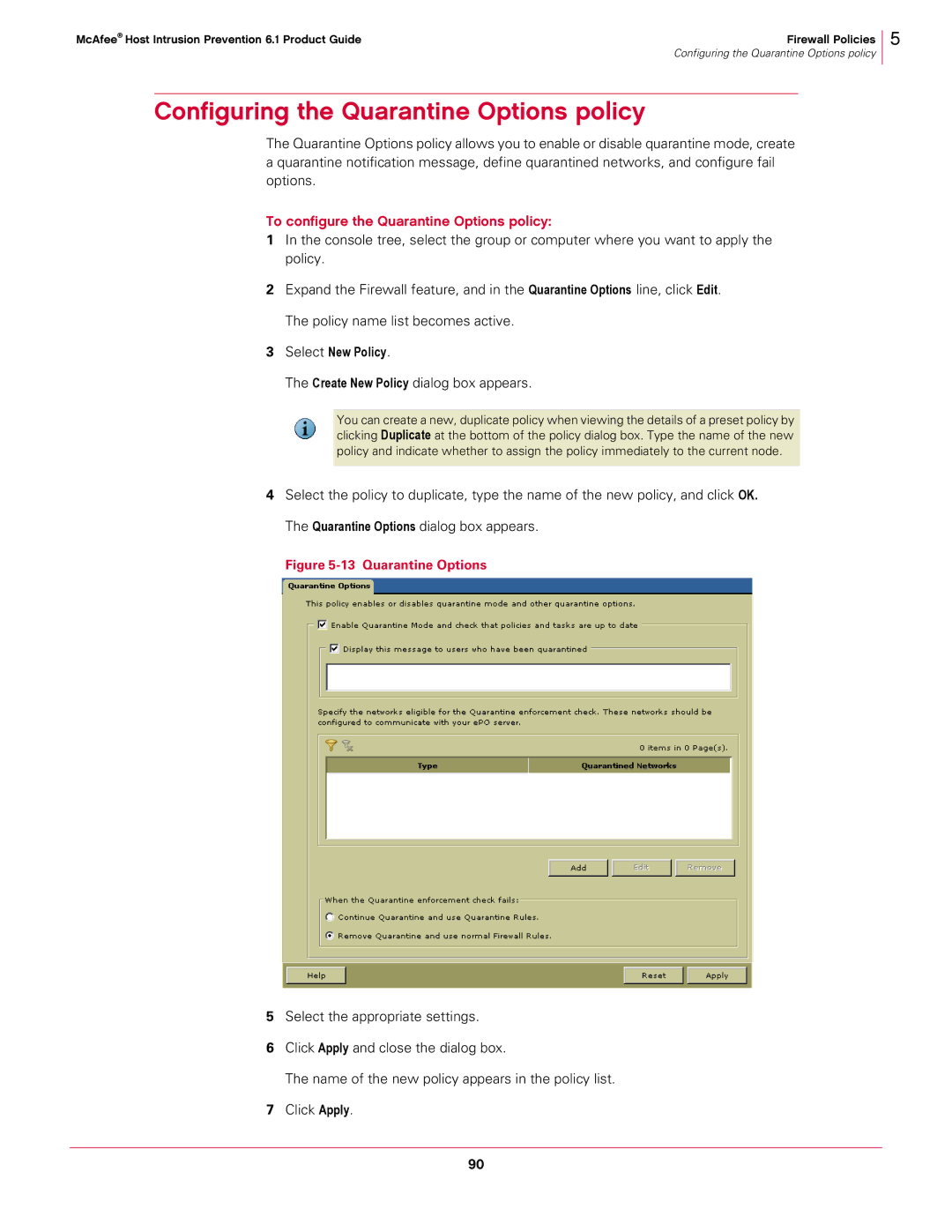 McAfee 6.1 manual Configuring the Quarantine Options policy, To configure the Quarantine Options policy, Select New Policy 