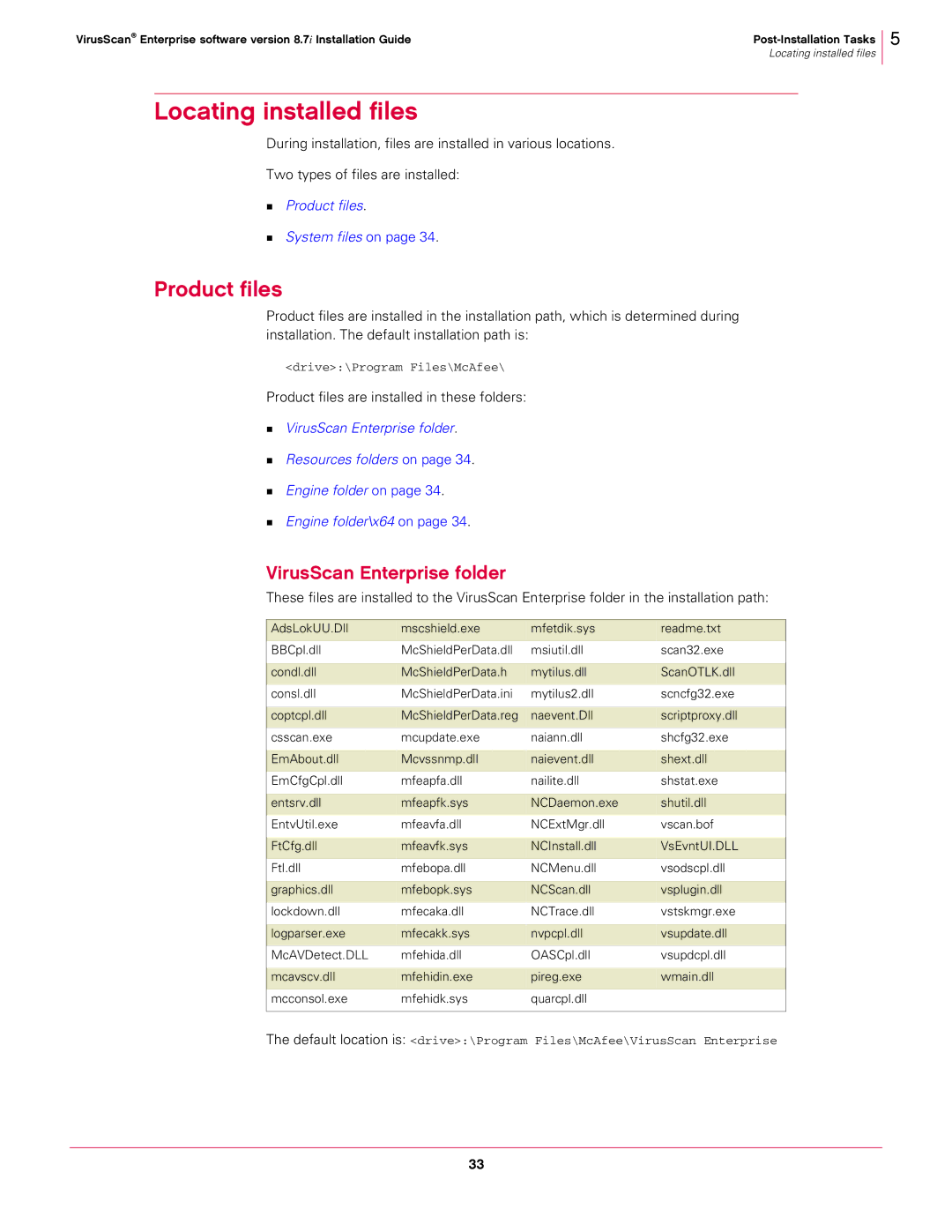 McAfee 8.7I manual Locating installed files, Product files are installed in these folders 