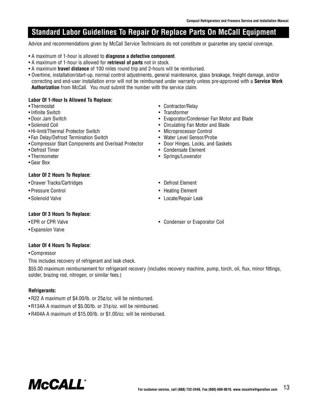 McCall Refrigeration MCCSTF27, MCCSTR48 Labor Of 1-Hour Is Allowed To Replace, Labor Of 2 Hours To Replace, Refrigerants 