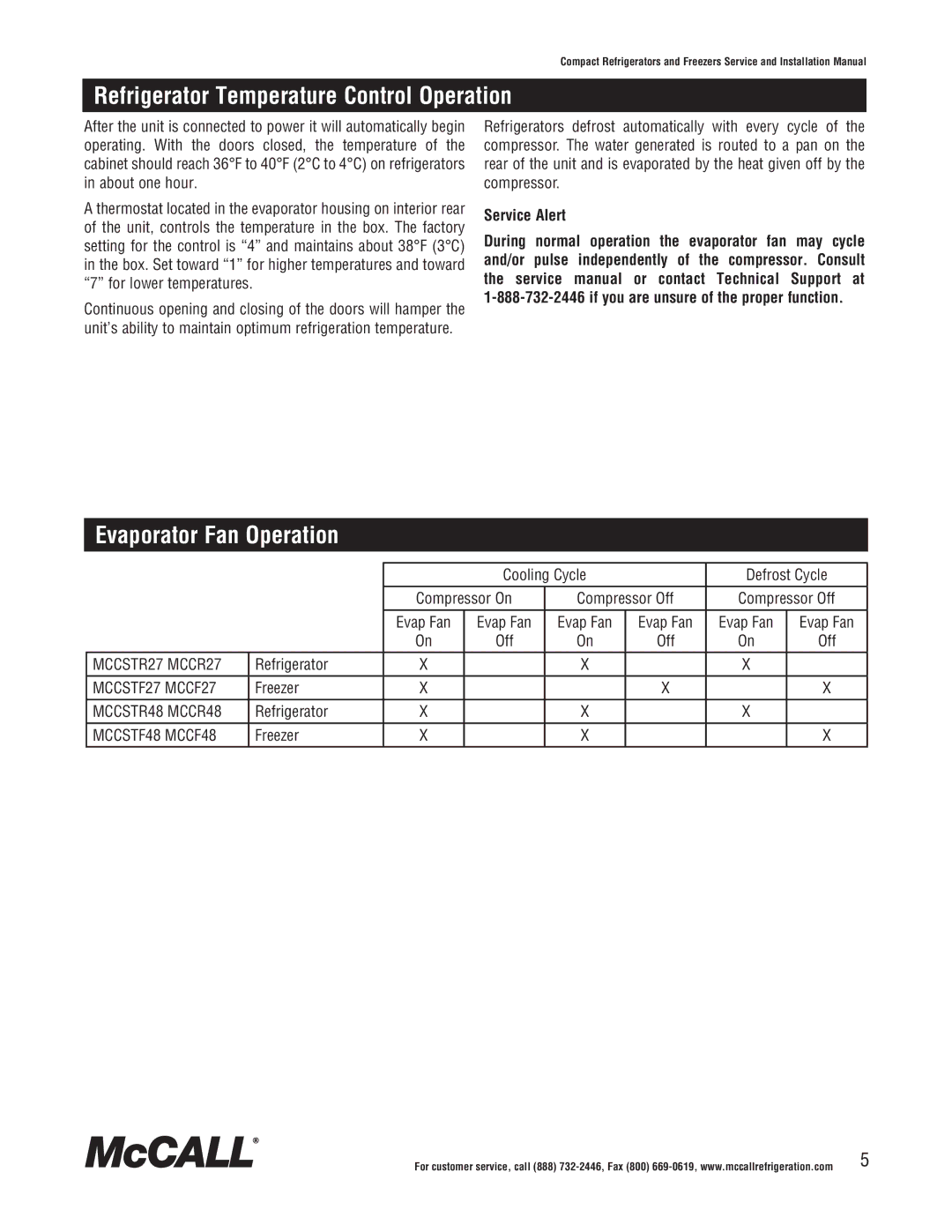 McCall Refrigeration MCCSTF27, MCCR48 Refrigerator Temperature Control Operation, Evaporator Fan Operation, Service Alert 