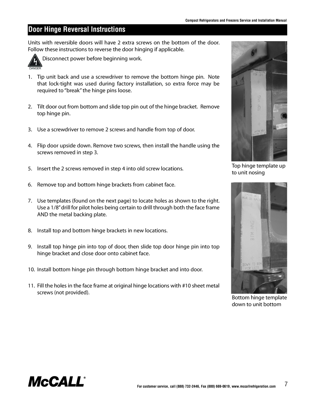 McCall Refrigeration MCCR27, MCCSTR48, MCCSTR27, MCCR48, MCCF48, MCCSTF48, MCCSTF27, MCCF27 Door Hinge Reversal Instructions 