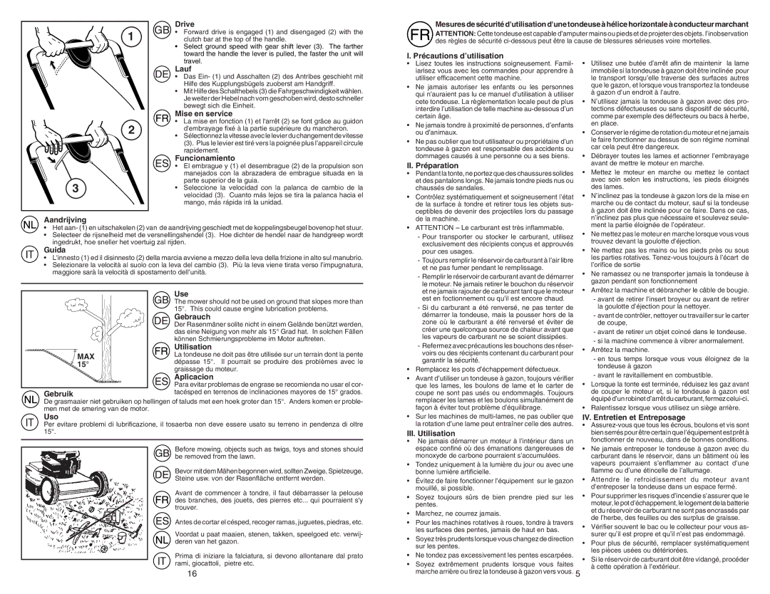 McCulloch 1-R Drive, Lauf, Gebruik Use, Uso, Précautions d’utilisation, II. Préparation, III. Utilisation 