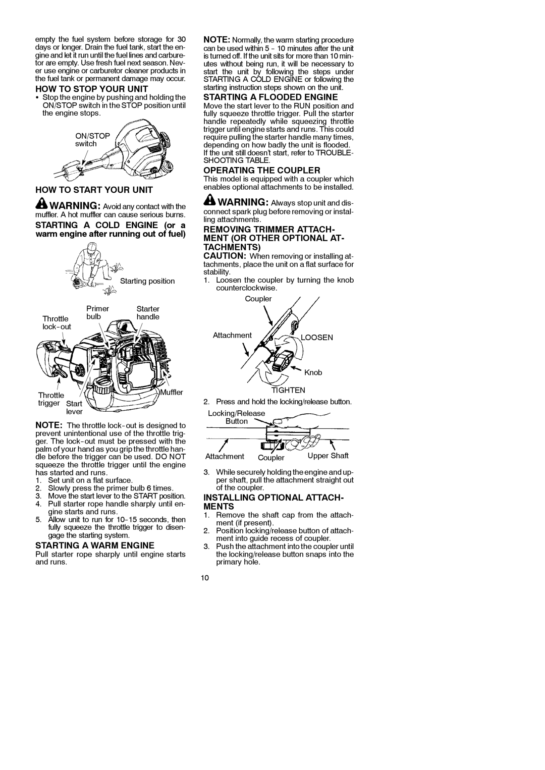 McCulloch 115249726 HOW to Stop Your Unit, HOW to Start Your Unit, Starting a Flooded Engine, Operating the Coupler 