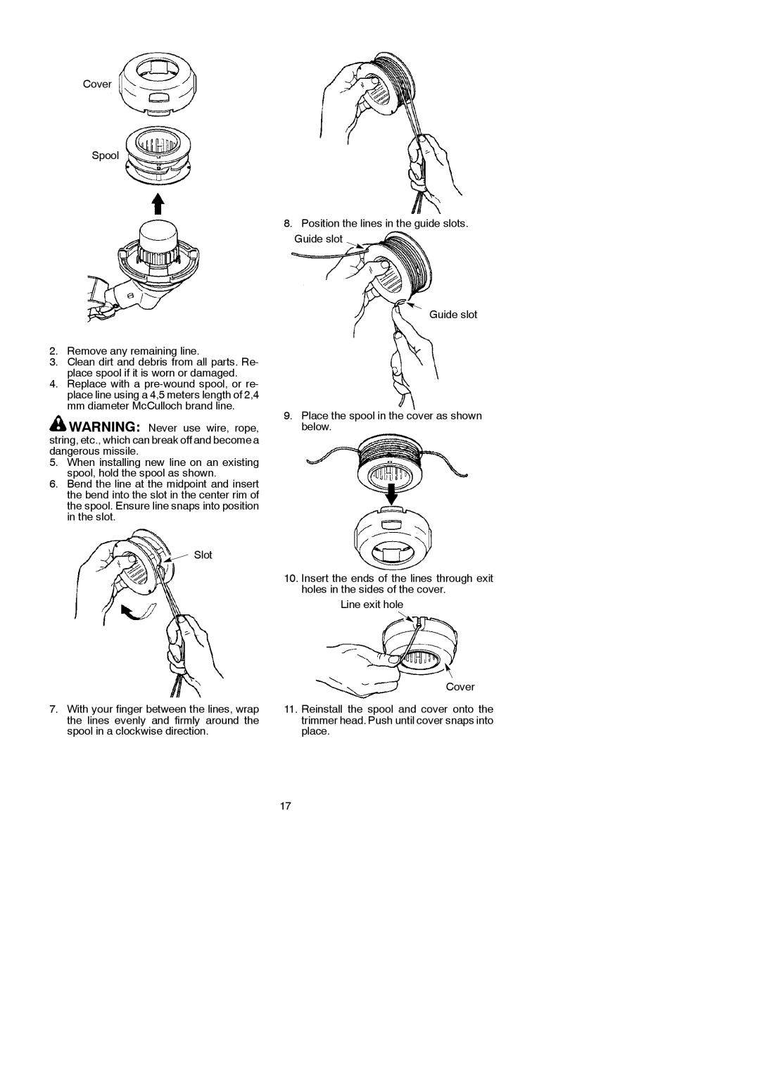 McCulloch 115249726 instruction manual Cover Spool Remove any remaining line 