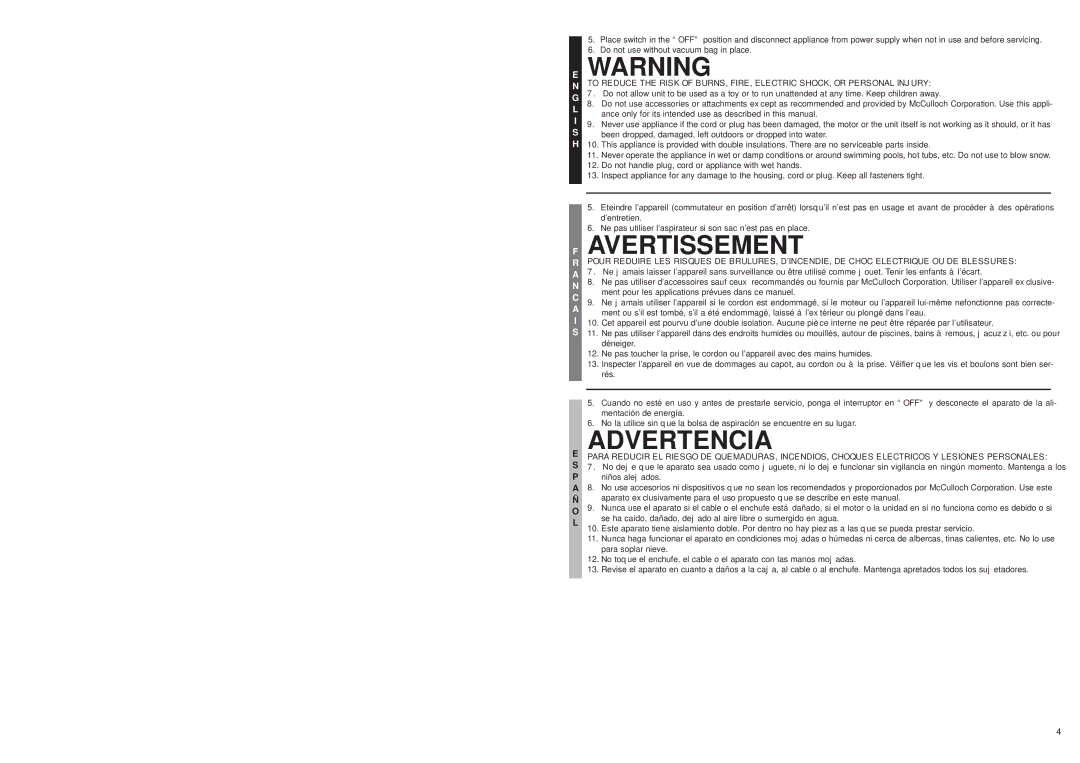 McCulloch 2205, 2204 user manual Ance only for its intended use as described in this manual 