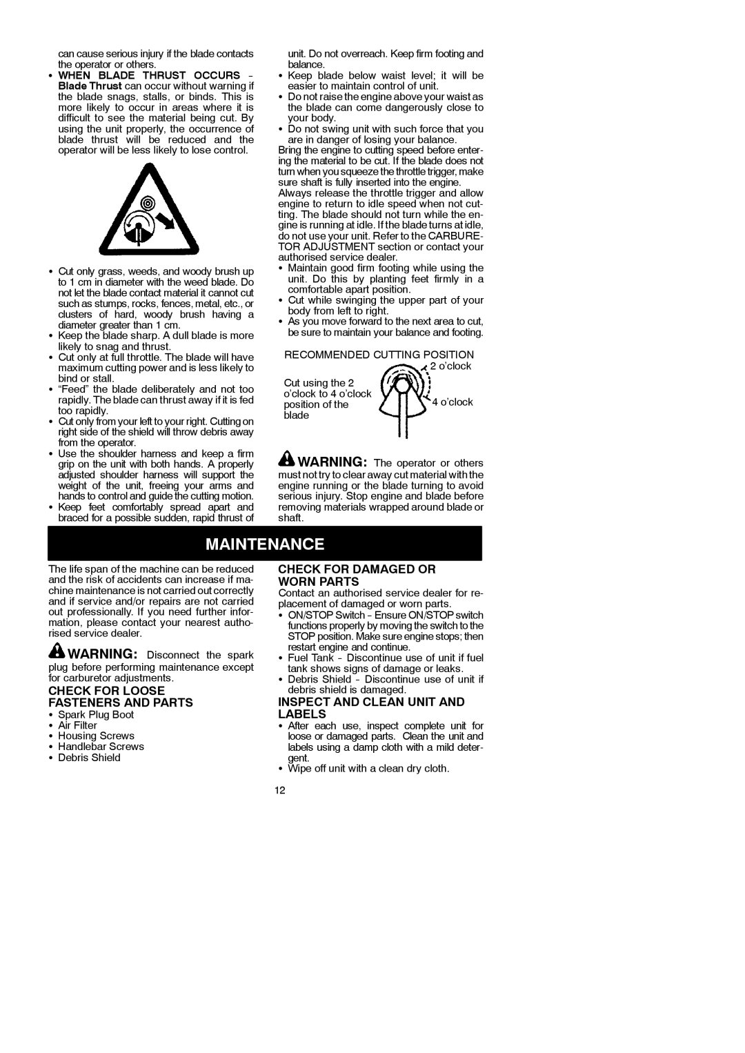 McCulloch 250 B instruction manual Maintenance, Check for Loose Fasteners and Parts, Check for Damaged or Worn Parts 