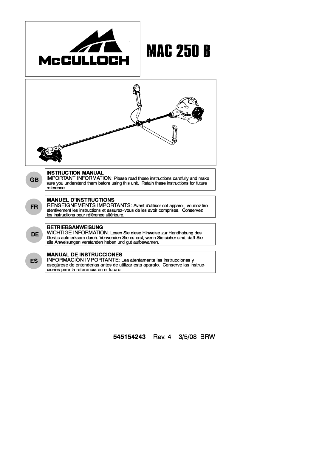 McCulloch 250 B instruction manual Manuel D’Instructions, Betriebsanweisung, Manual De Instrucciones, Gb Fr De Es 