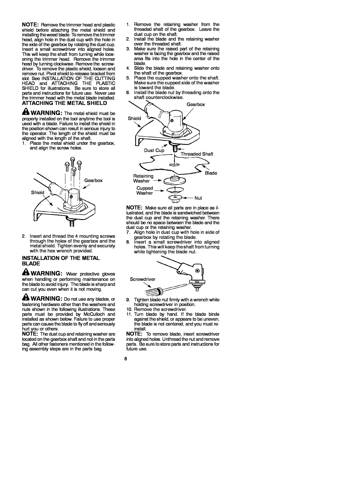 McCulloch 250 B instruction manual Attaching The Metal Shield, Installation Of The Metal Blade 