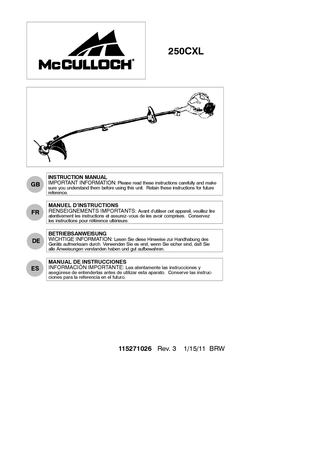 McCulloch 250CXL instruction manual Manuel D’INSTRUCTIONS, Betriebsanweisung, Manual DE Instrucciones 