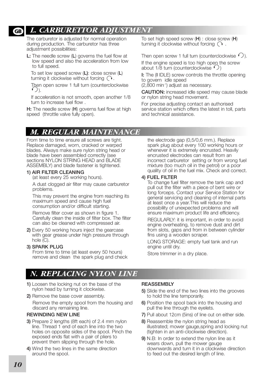 McCulloch 380, 248729 instruction manual Carburettor Adjustment, Regular Maintenance, Replacing Nylon Line 