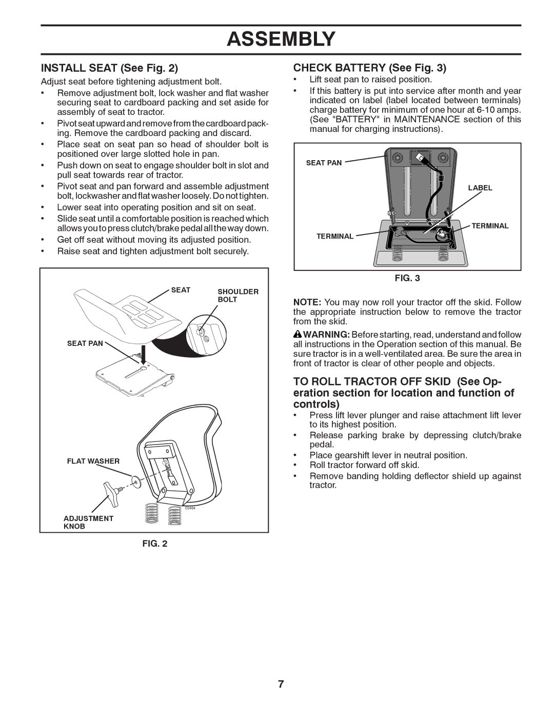 McCulloch 422800 manual Install Seat See Fig, Check Battery See Fig 