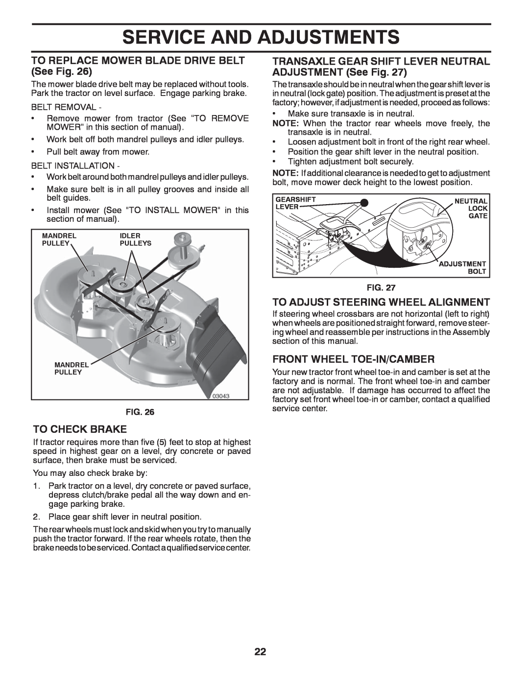 McCulloch 422800 manual TO REPLACE MOWER BLADE DRIVE BELT See Fig, To Check Brake, To Adjust Steering Wheel Alignment 