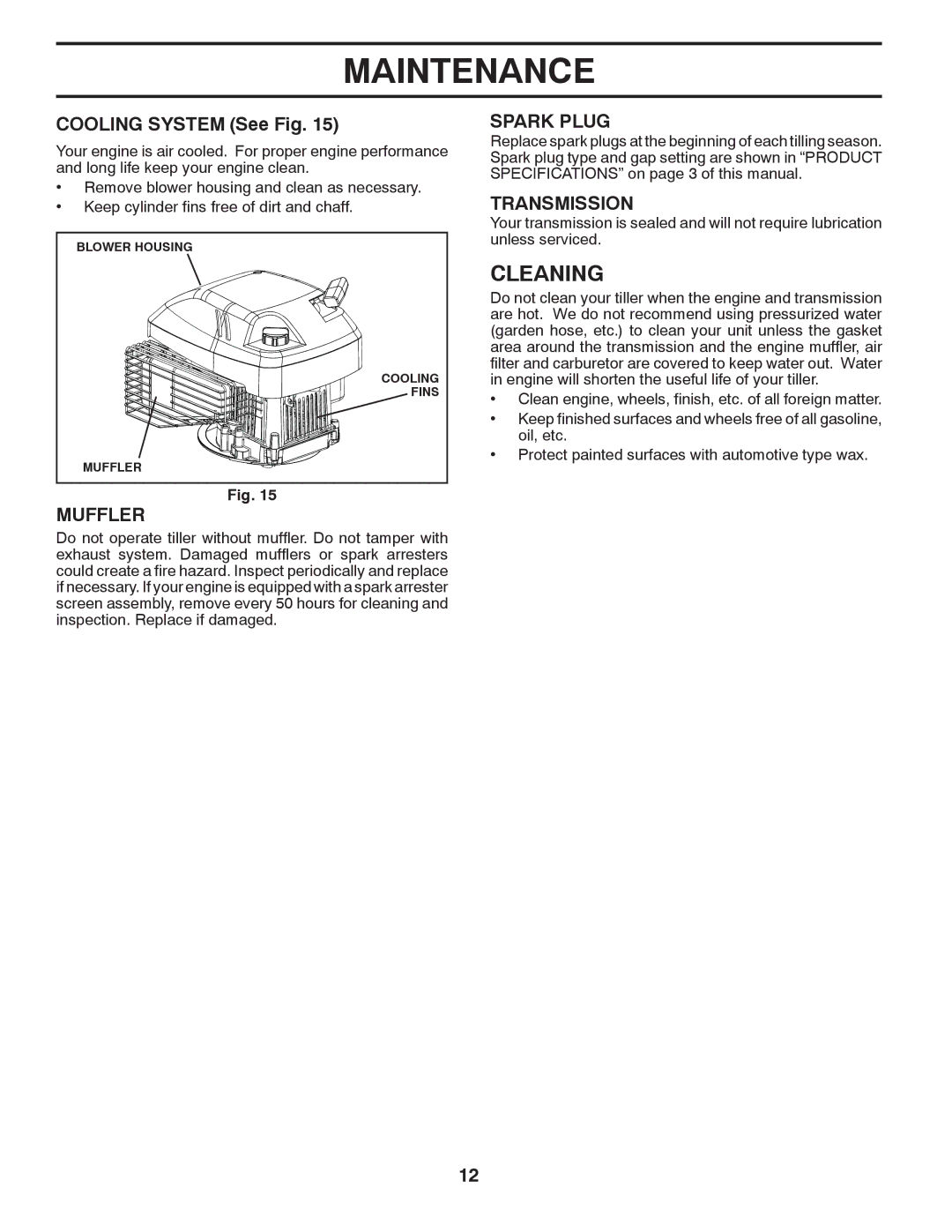 McCulloch 433691, MC550, 96083000300 manual Cleaning, Cooling System See Fig, Muffler, Spark Plug, Transmission 