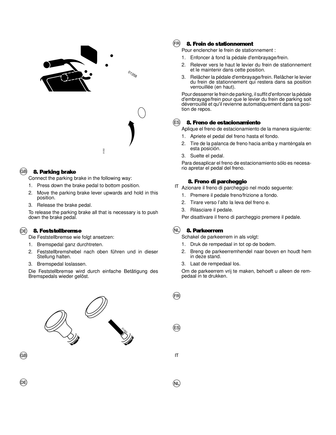 McCulloch 532 43 20-26 Parking brake, Feststellbremse, Choke control, Kaltstartregler, Frein de stationnement, Parkeerrem 