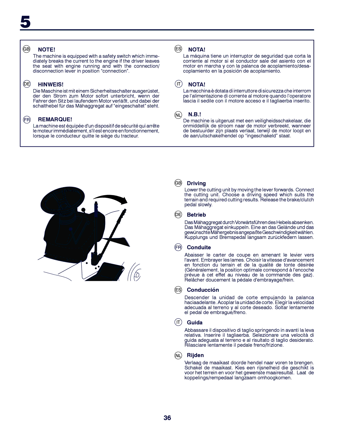 McCulloch 532 43 20-26 instruction manual Driving, Betrieb, Conduite, Conducción, Guida, Rijden 