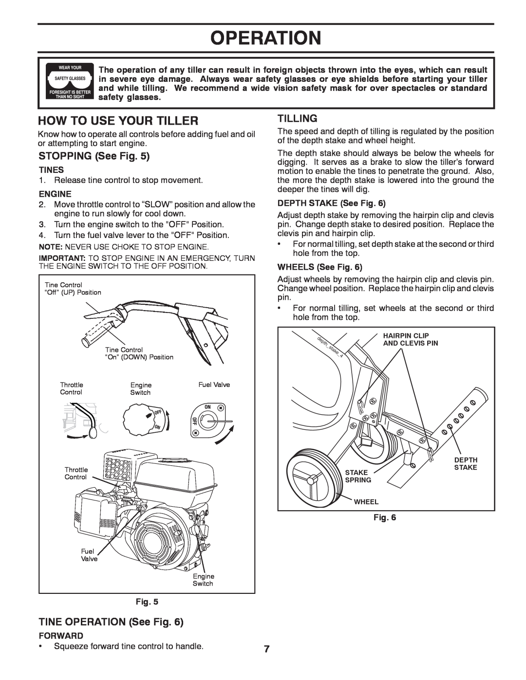 McCulloch 96083000400 How To Use Your Tiller, Operation, STOPPING See Fig, TINE OPERATION See Fig, Tilling, Tines, Engine 