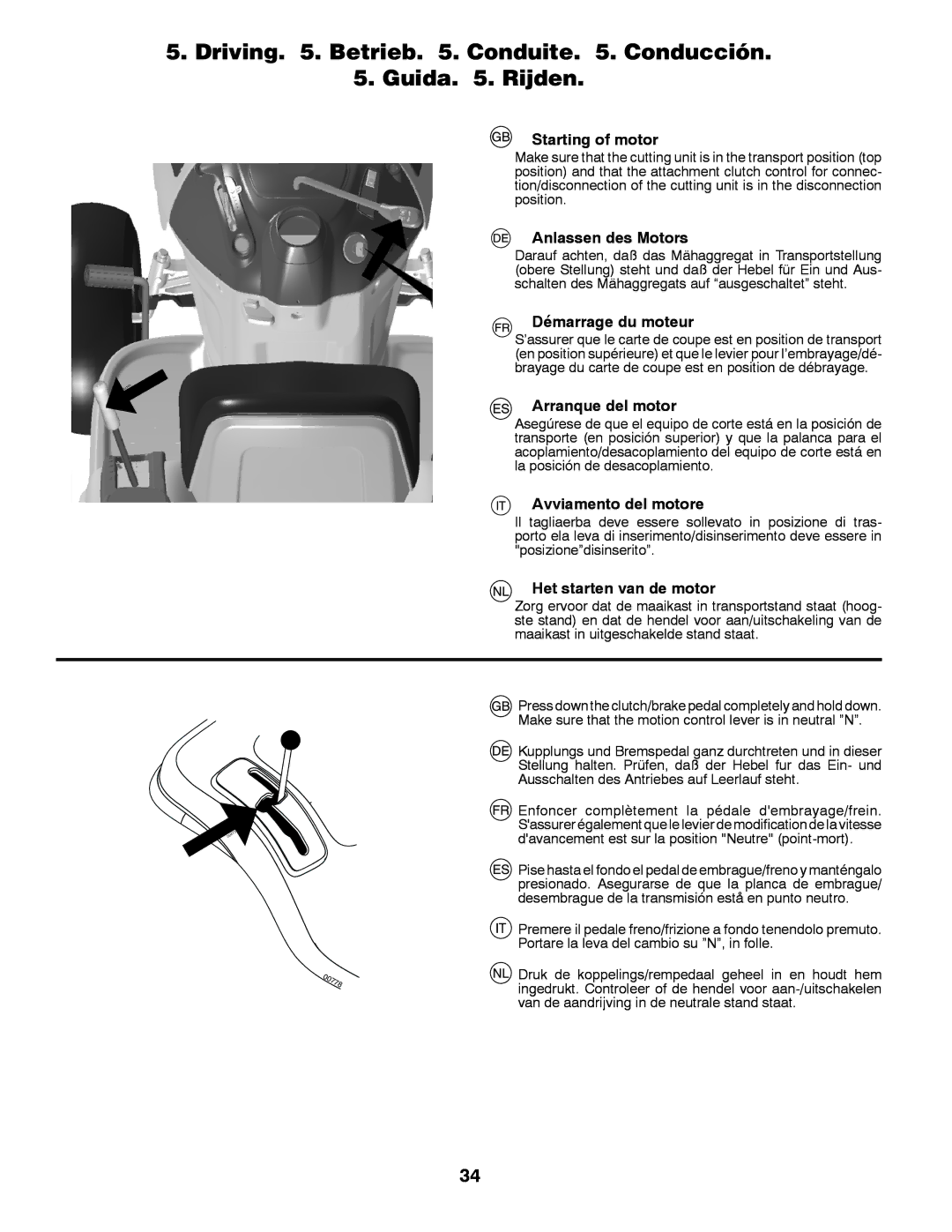 McCulloch 532 43 37-12 Rev. 1 instruction manual Driving . Betrieb . Conduite . Conducción Guida . Rijden 