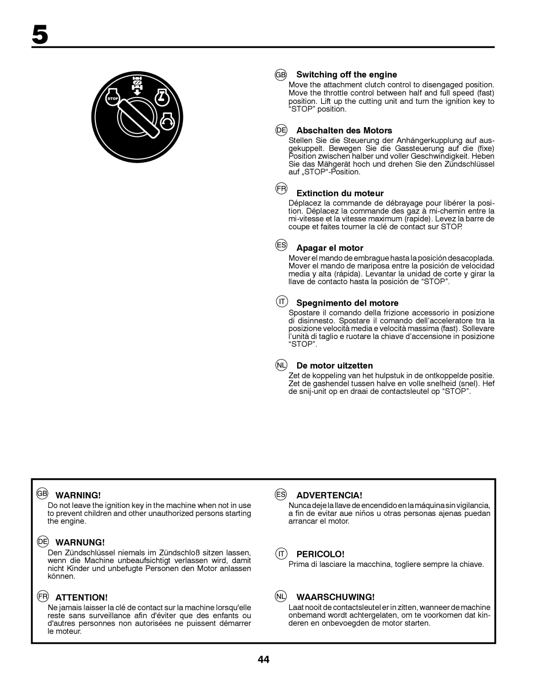 McCulloch 532 43 37-12 Rev. 1 Switching off the engine, Abschalten des Motors, Extinction du moteur, Apagar el motor 