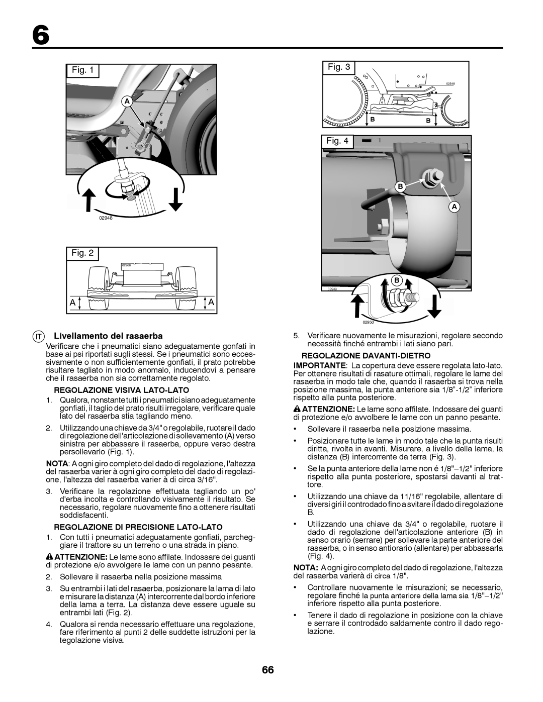 McCulloch 532 43 37-12 Rev. 1 Livellamento del rasaerba, Regolazione Visiva LATO-LATO, Regolazione DI Precisione LATO-LATO 