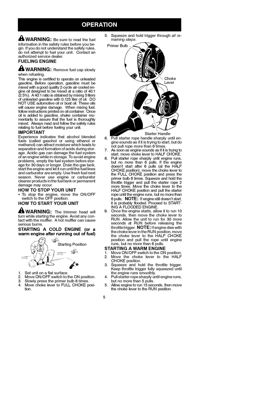 McCulloch 545097742 Operation, Fueling Engine, HOW to Stop Your Unit, HOW to Start Your Unit, Starting a Warm Engine 