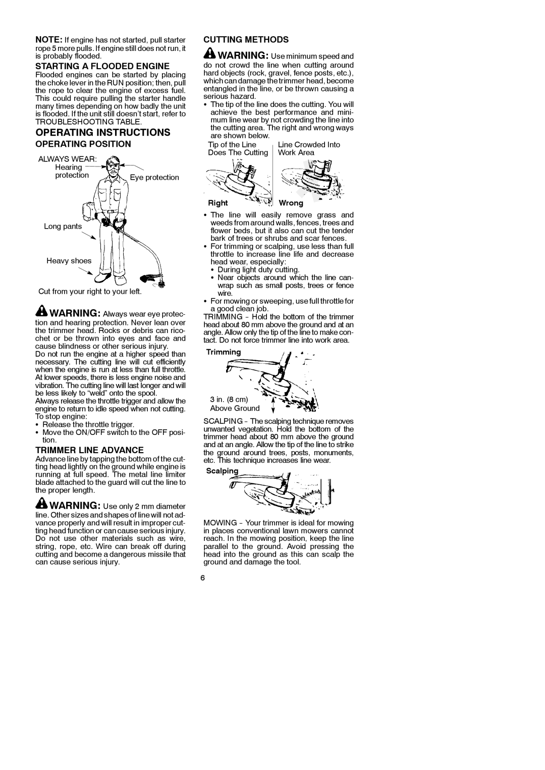 McCulloch 545097742 instruction manual Starting a Flooded Engine, Operating Position, Trimmer Line Advance, Cutting Methods 