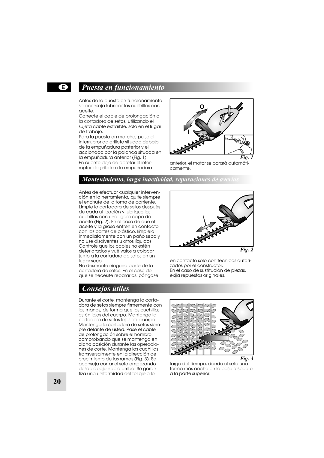 McCulloch 5-500W Puesta en funcionamiento, Consejos útiles, Mantenimiento, larga inactividad, reparaciones de averías 