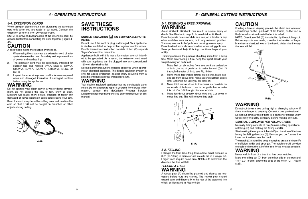 McCulloch 6096201212 manual Save These, Operating Instructions General Cutting Instructions, Extension Cords, Felling 