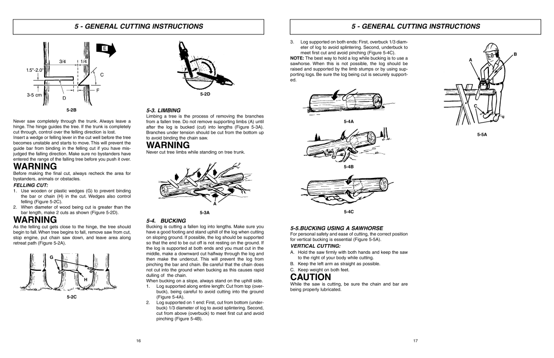 McCulloch 6096201212 manual Limbing, Bucking Using a Sawhorse, Felling CUT, Vertical Cutting 