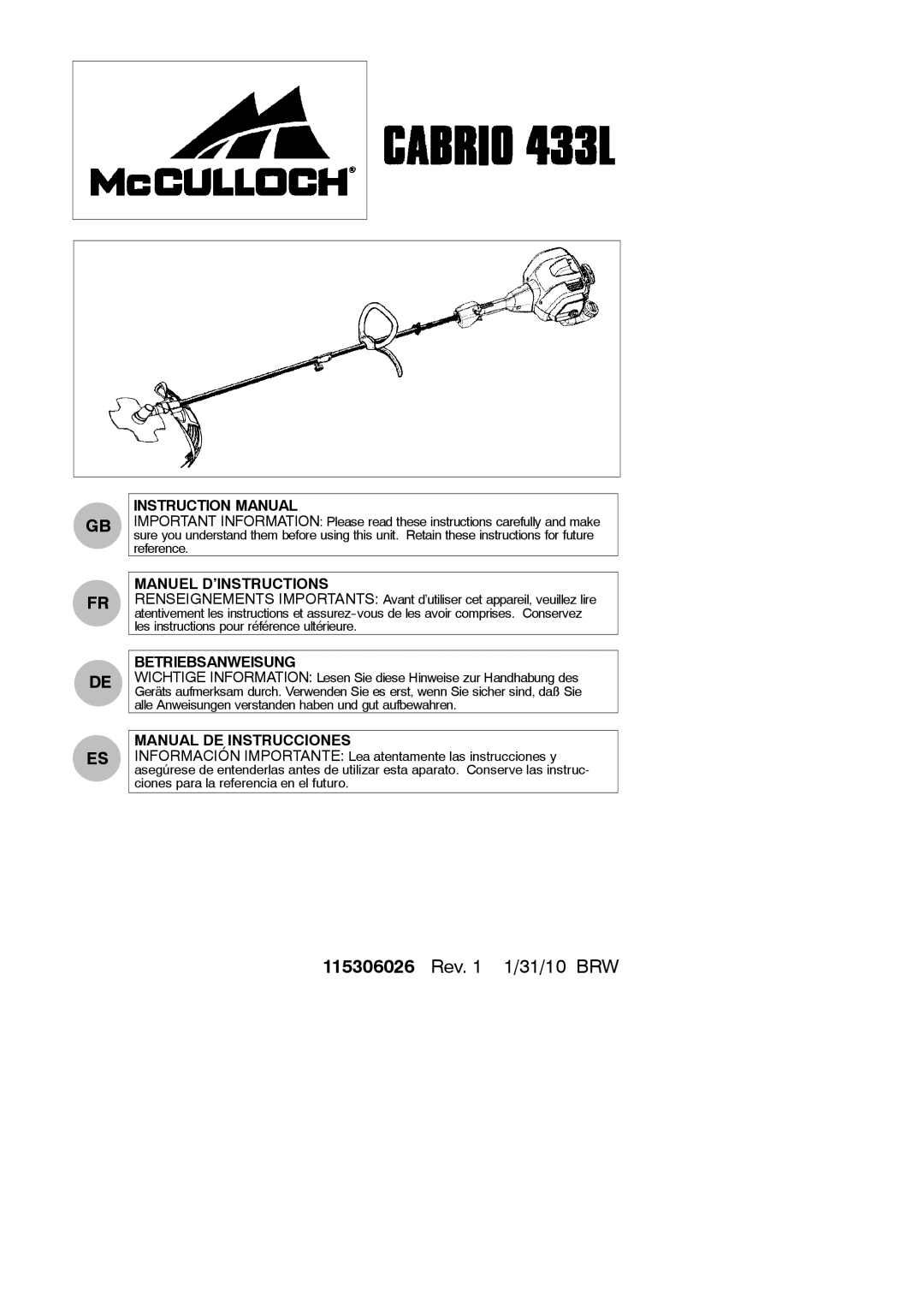 McCulloch 433L, 952715745, 115306026 instruction manual Manuel D’INSTRUCTIONS, Betriebsanweisung, Manual DE Instrucciones 