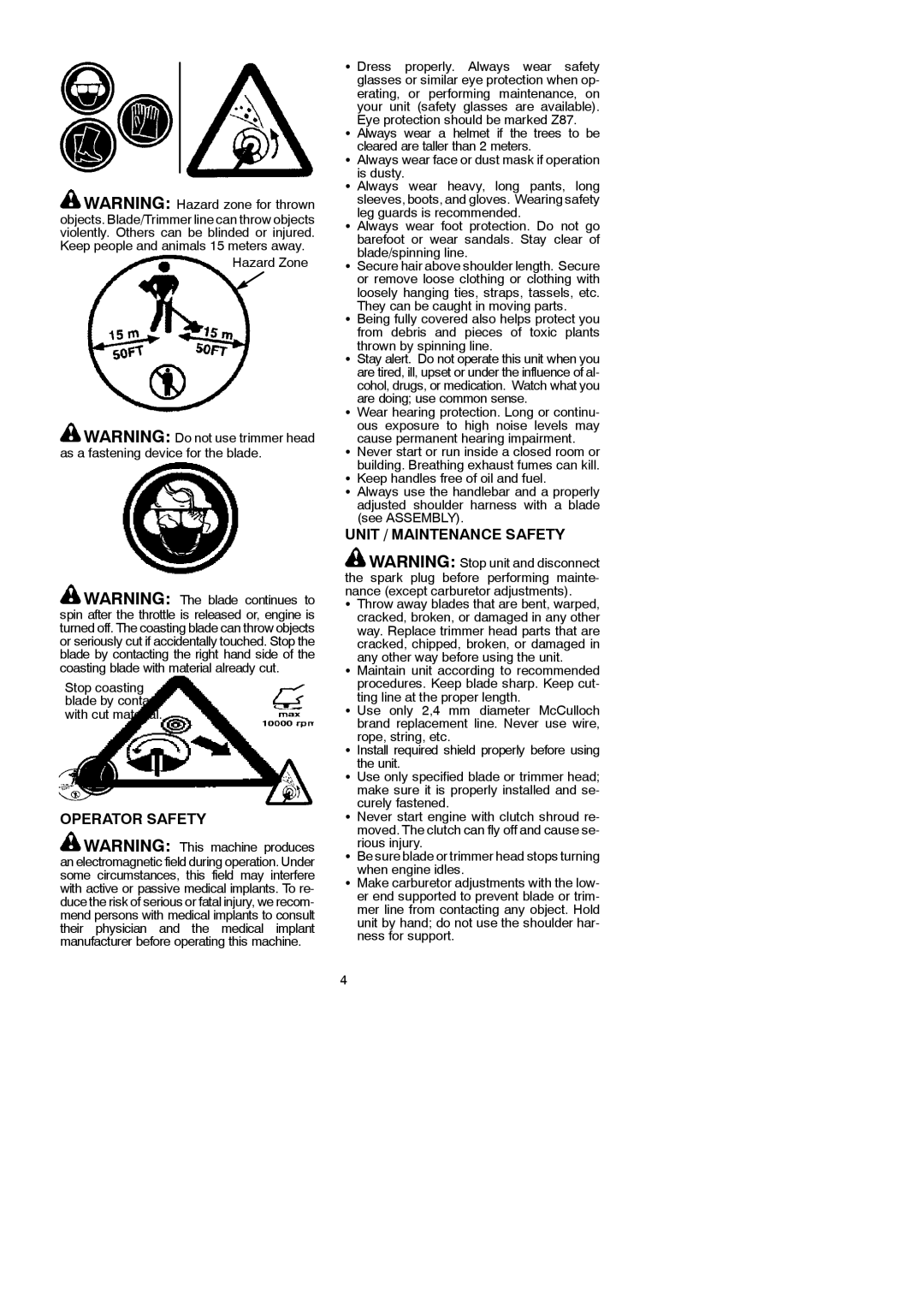 McCulloch 433B, 952715746, 115154526 instruction manual Operator Safety, Unit / Maintenance Safety 