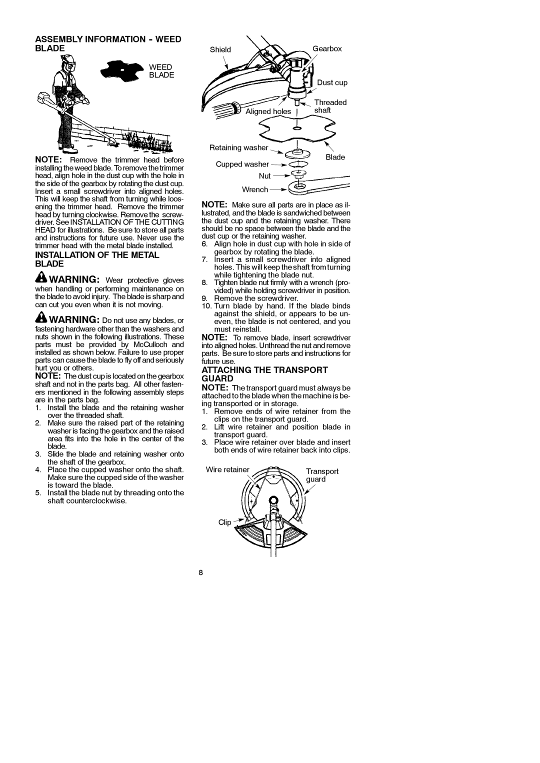 McCulloch 115154526, 433B Assembly Information Weed Blade, Installation of the Metal Blade, Attaching the Transport Guard 