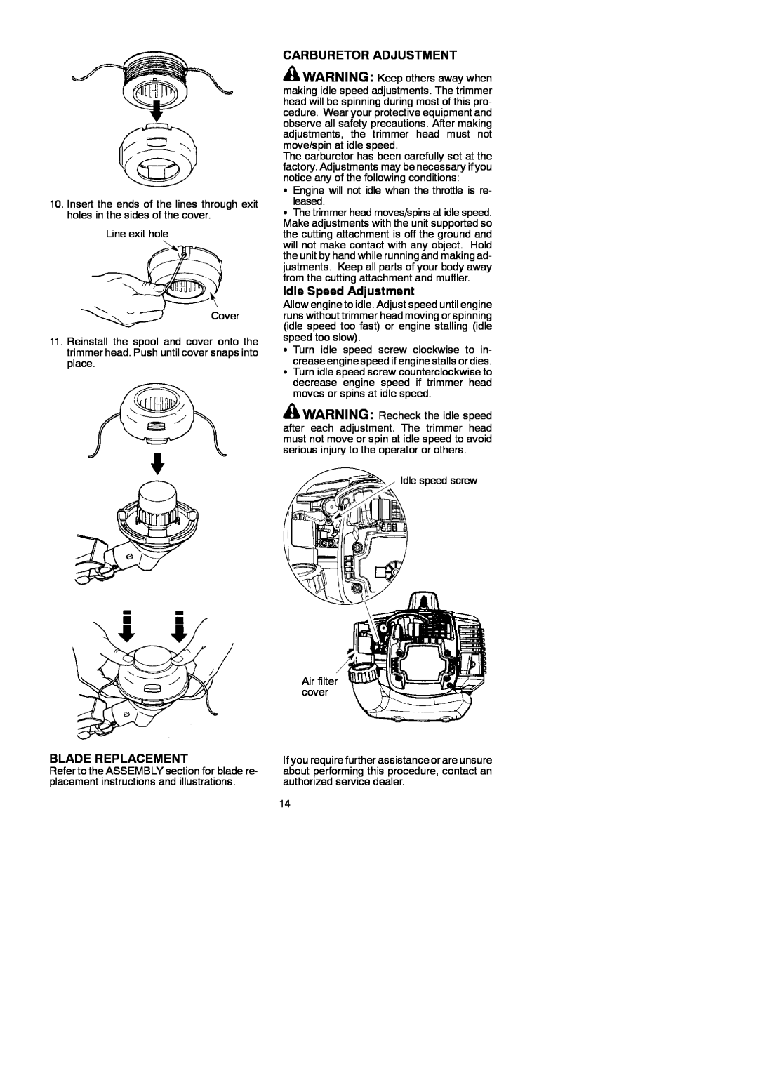 McCulloch 115154526, 952715746, 433B instruction manual Carburetor Adjustment, Idle Speed Adjustment, Blade Replacement 