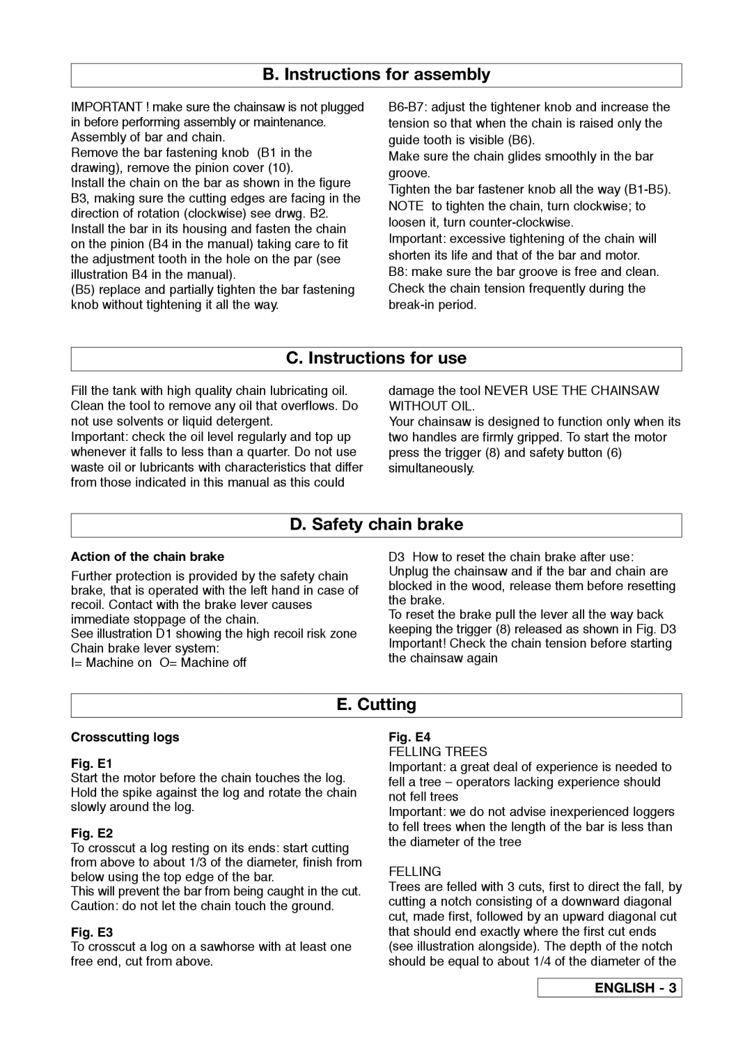 McCulloch 9539004390, 416 Instructions for assembly, Instructions for use, Safety chain brake, Cutting, Crosscutting logs 