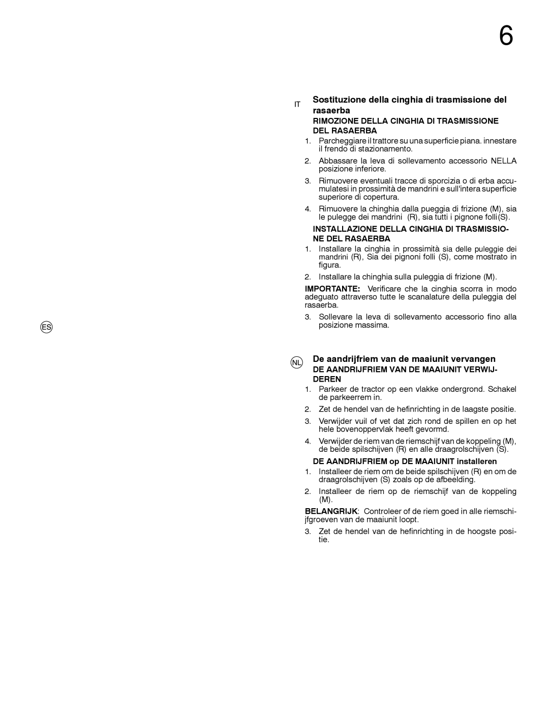 McCulloch 532 43 29-74 manual Pour remplacer la courroie de transmission, Sustituir la correa de transmisión cortacésped 