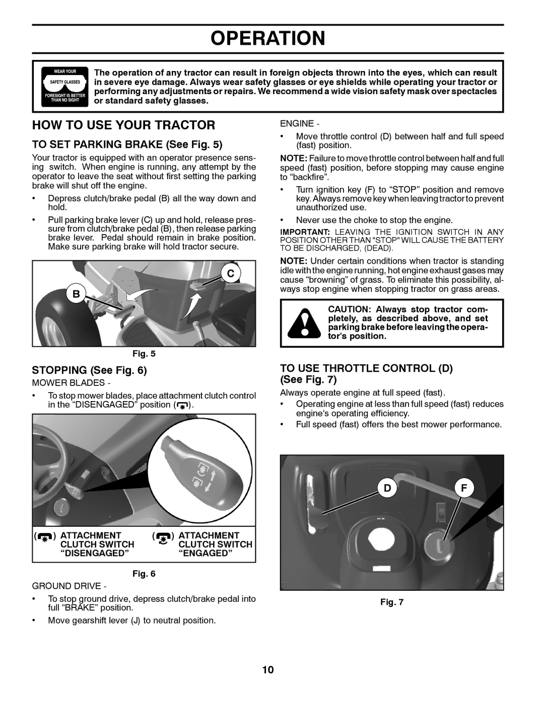 McCulloch 96041011501, 532 42 27-27 Rev. 2 manual HOW to USE Your Tractor, To SET Parking Brake See Fig, Stopping See Fig 