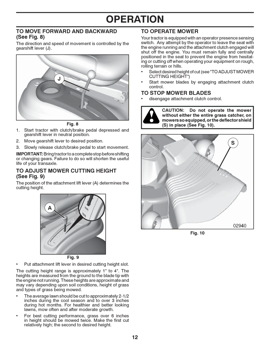 McCulloch 96041011600 manual To Move Forward and Backward See Fig, To Adjust Mower Cutting Height See Fig, To Operate Mower 